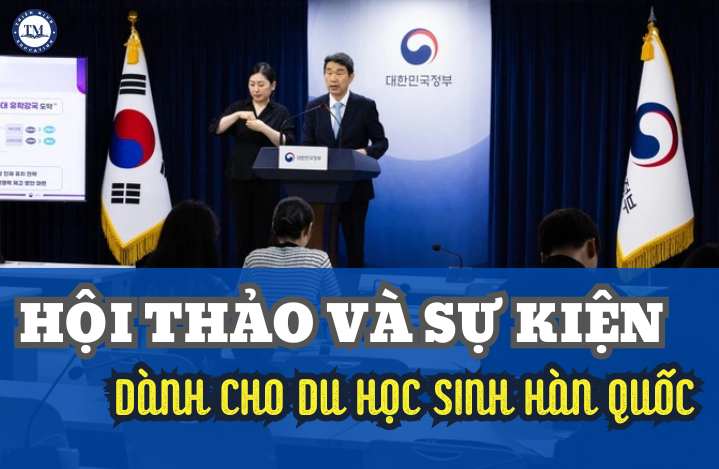 Hội Thảo Du Học Hàn Quốc: Giải Mã Mọi Thắc Mắc Về Học Tập và Sinh Hoạt Tại Xứ Sở Kim Chi!